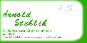 arnold stehlik business card